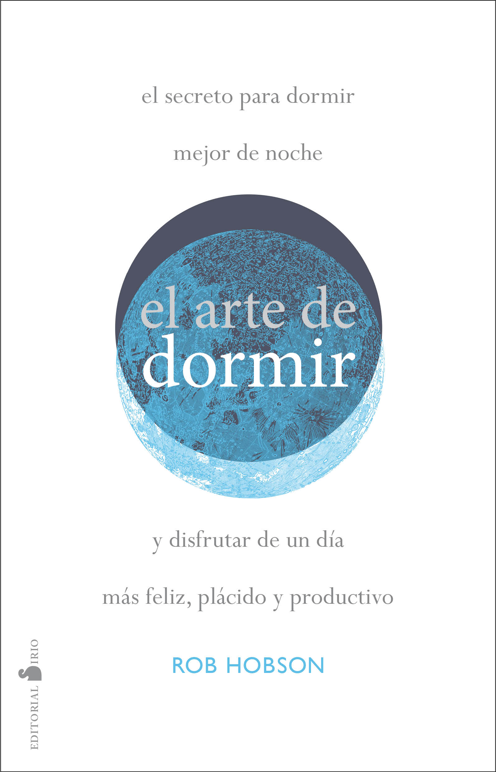 ARTE DE DORMIR, EL                                                    